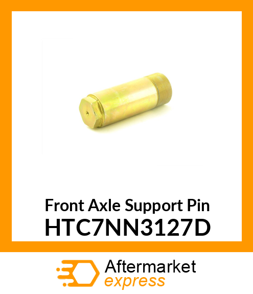 Front Axle Support Pin HTC7NN3127D