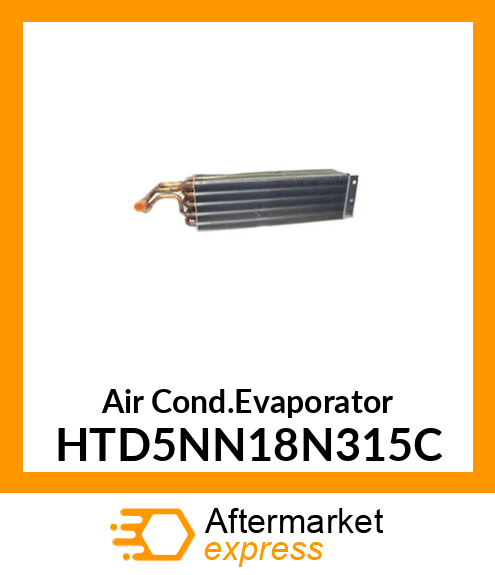 Air Cond.Evaporator HTD5NN18N315C