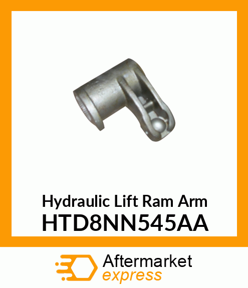 Hydraulic Lift Ram Arm HTD8NN545AA