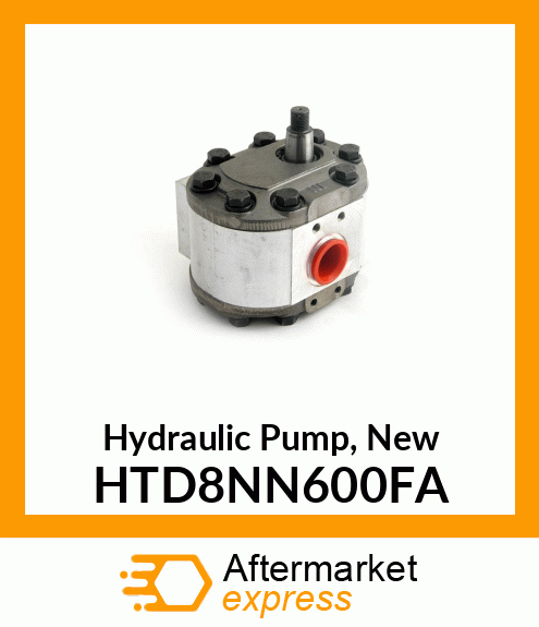 Hydraulic Pump, New HTD8NN600FA