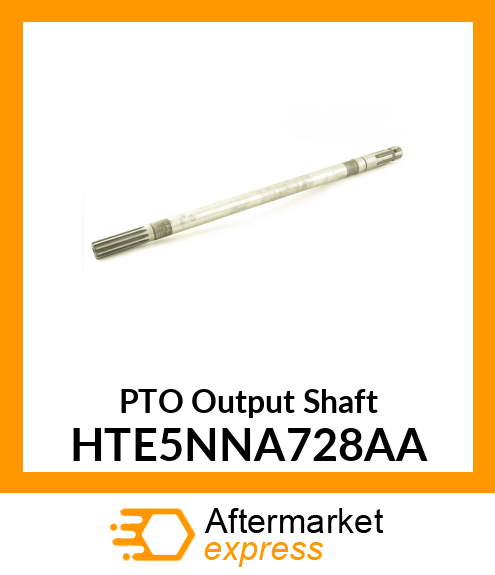 PTO Output Shaft HTE5NNA728AA