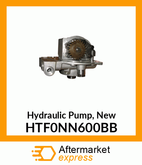 Hydraulic Pump, New HTF0NN600BB