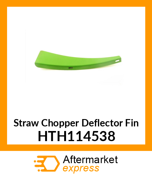 Straw Chopper Deflector Fin HTH114538