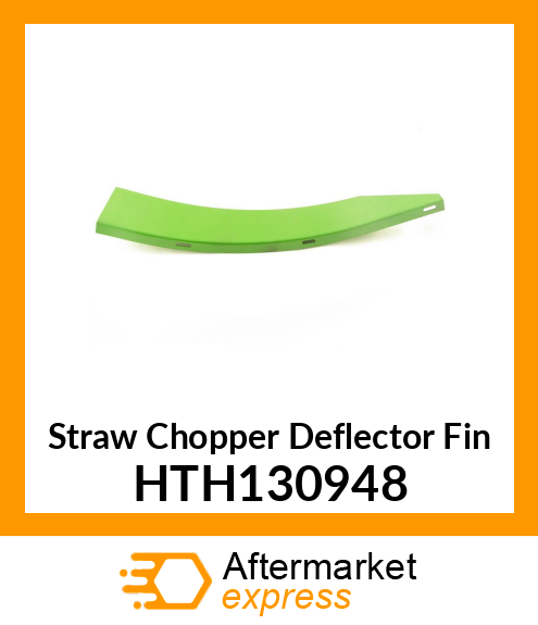 Straw Chopper Deflector Fin HTH130948