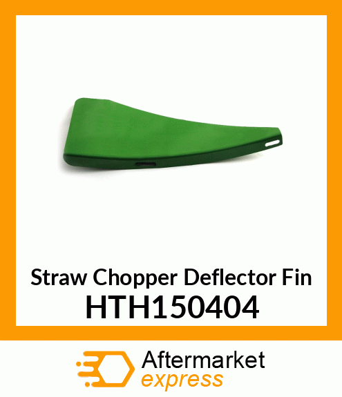 Straw Chopper Deflector Fin HTH150404