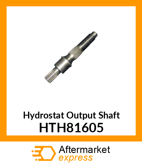 Hydrostat Output Shaft HTH81605