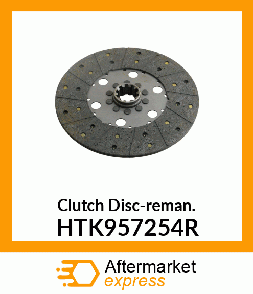 Clutch Disc-reman. HTK957254R