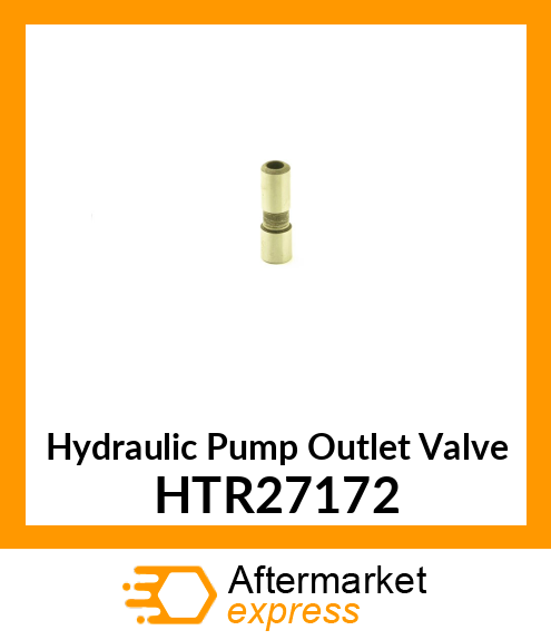 Hydraulic Pump Outlet Valve HTR27172