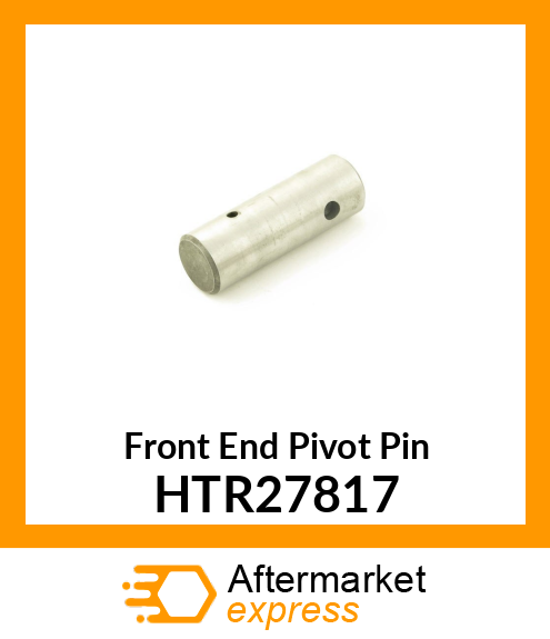 Front End Pivot Pin HTR27817