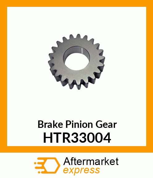 Brake Pinion Gear HTR33004