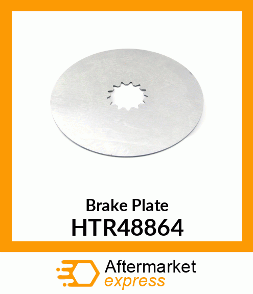 Brake Plate HTR48864