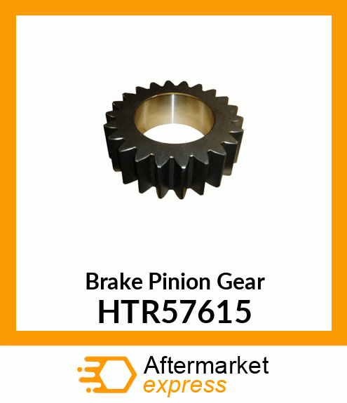 Brake Pinion Gear HTR57615