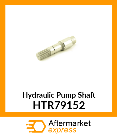 Hydraulic Pump Shaft HTR79152