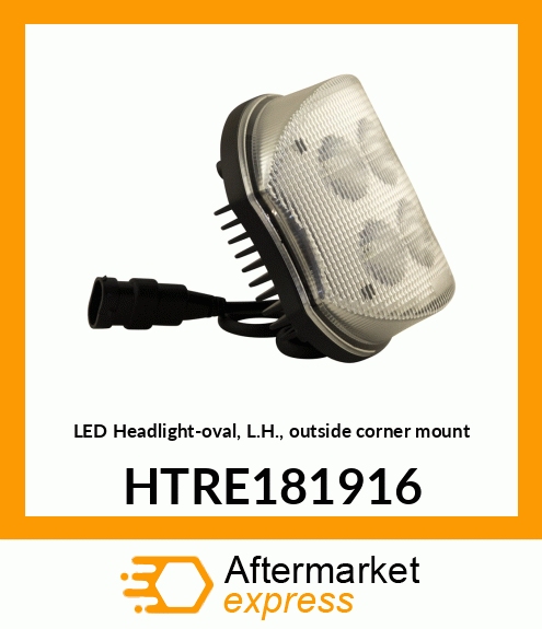 LED Headlight-oval, L.H., outside corner mount HTRE181916