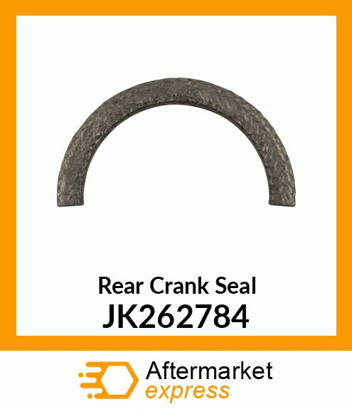 Rear Crank Seal JK262784