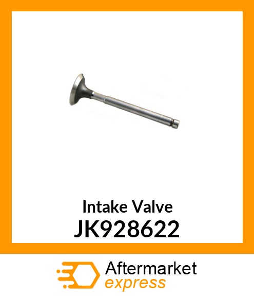 Intake Valve JK928622