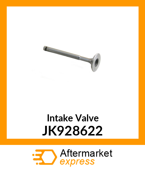 Intake Valve JK928622