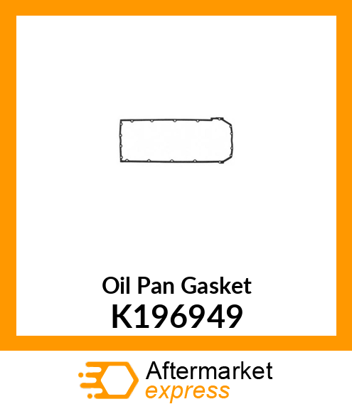 Oil Pan Gasket K196949