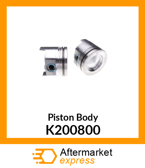 Piston Body K200800