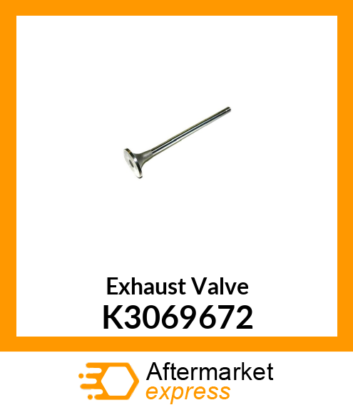 Exhaust Valve K3069672