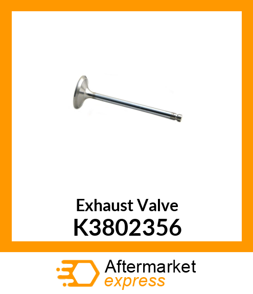 Exhaust Valve K3802356