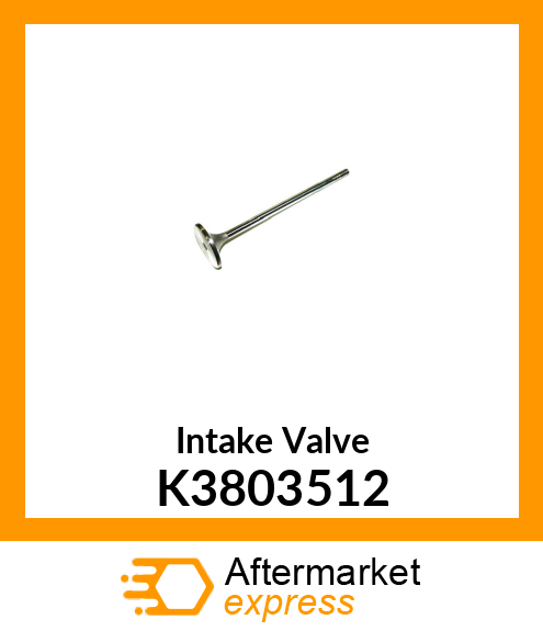 Intake Valve K3803512