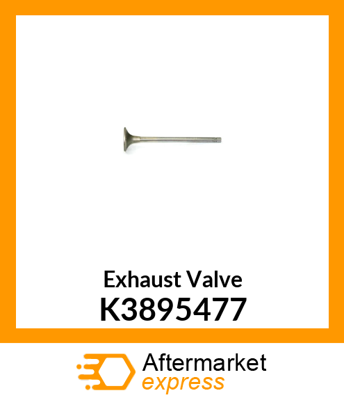 Exhaust Valve K3895477