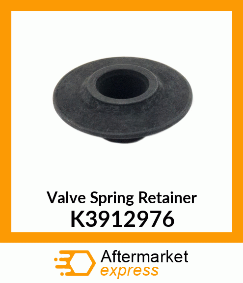 Valve Spring Retainer K3912976