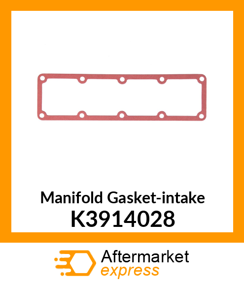 Manifold Gasket-intake K3914028