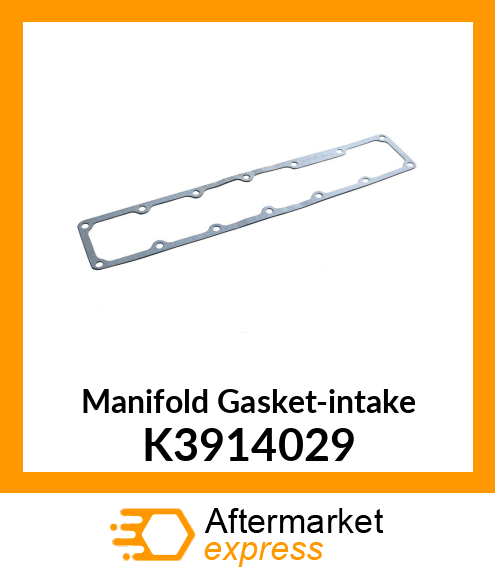 Manifold Gasket-intake K3914029