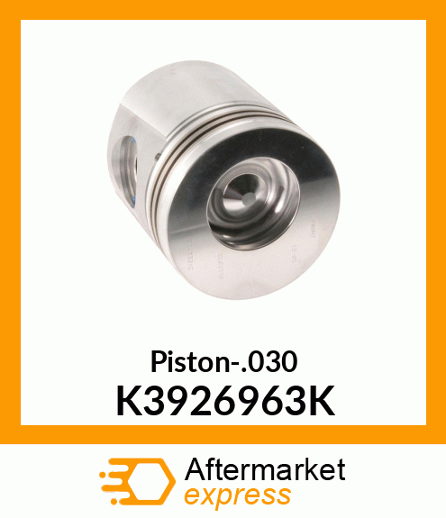 Piston-.030 K3926963K