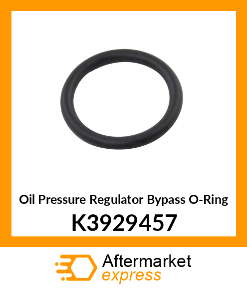 Oil Pressure Regulator Bypass O-Ring K3929457