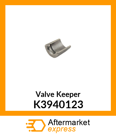 Valve Keeper K3940123