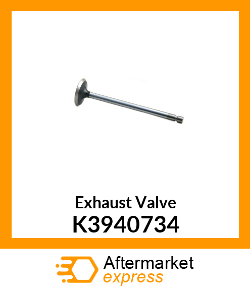Exhaust Valve K3940734