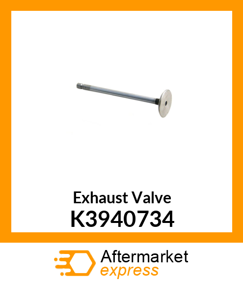 Exhaust Valve K3940734