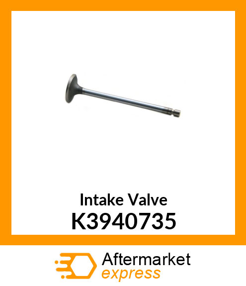 Intake Valve K3940735