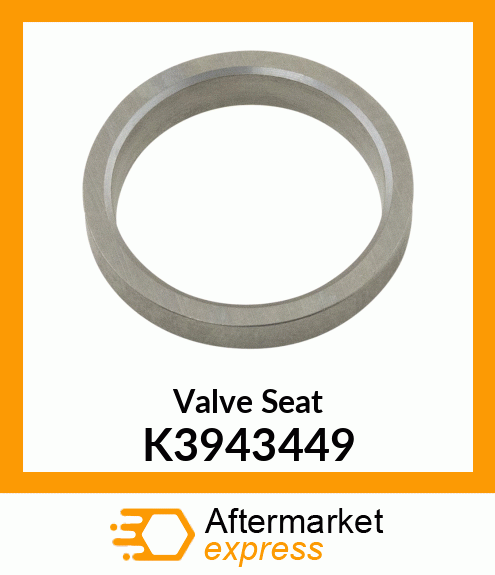 Valve Seat K3943449