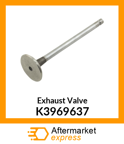 Exhaust Valve K3969637