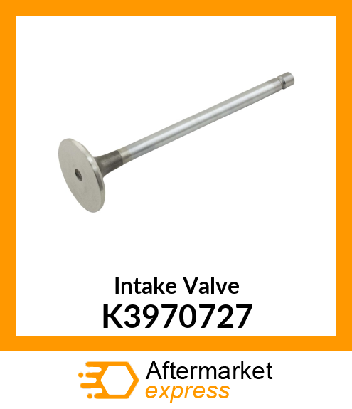 Intake Valve K3970727