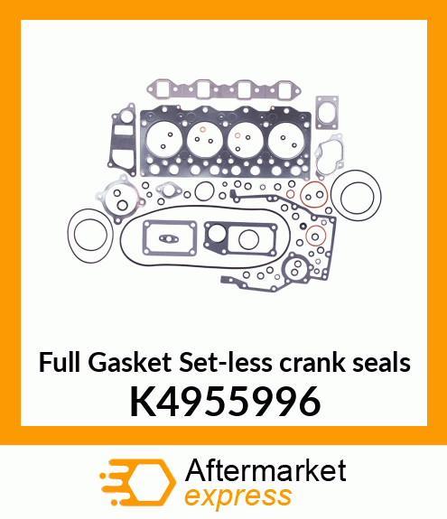 Full Gasket Set-less crank seals K4955996