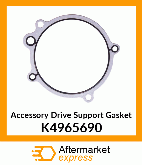 Accessory Drive Support Gasket K4965690