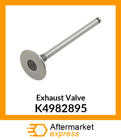 Exhaust Valve K4982895