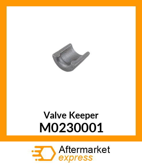 Valve Keeper M0230001