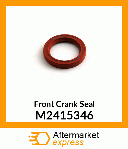 Front Crank Seal M2415346