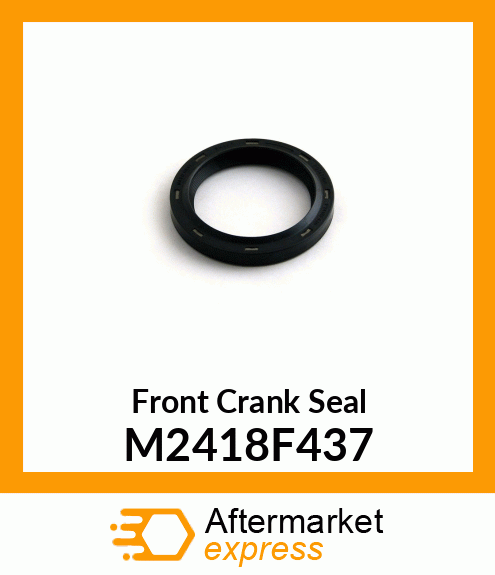 Front Crank Seal M2418F437