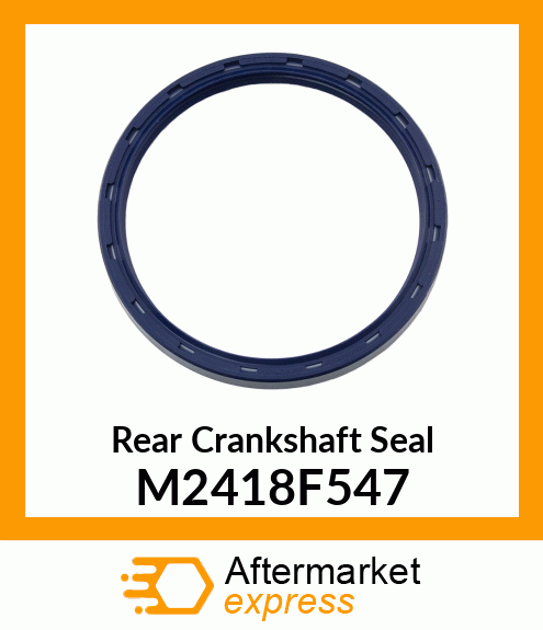 Rear Crankshaft Seal M2418F547