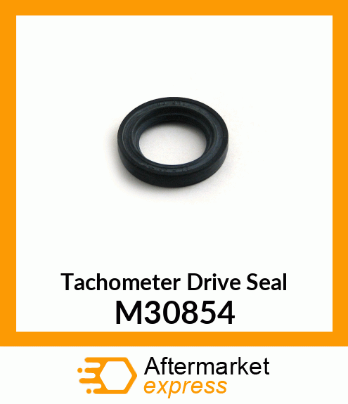 Tachometer Drive Seal M30854