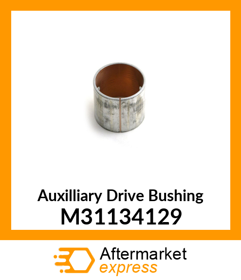 Auxilliary Drive Bushing M31134129