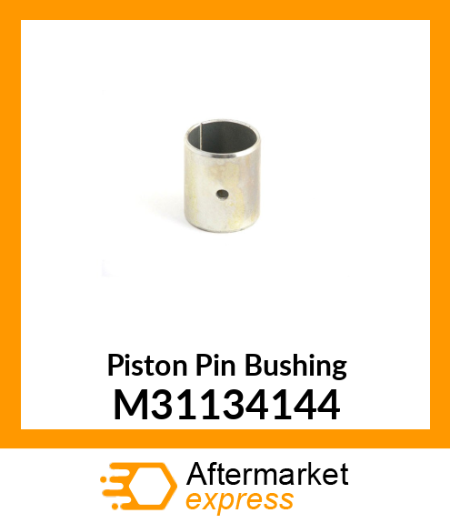 Piston Pin Bushing M31134144
