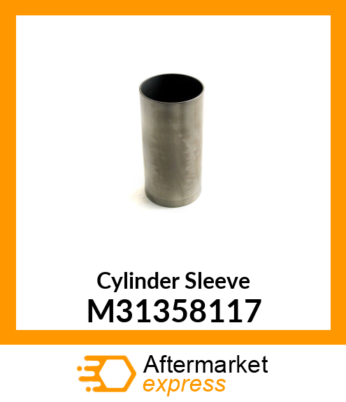 Cylinder Sleeve M31358117